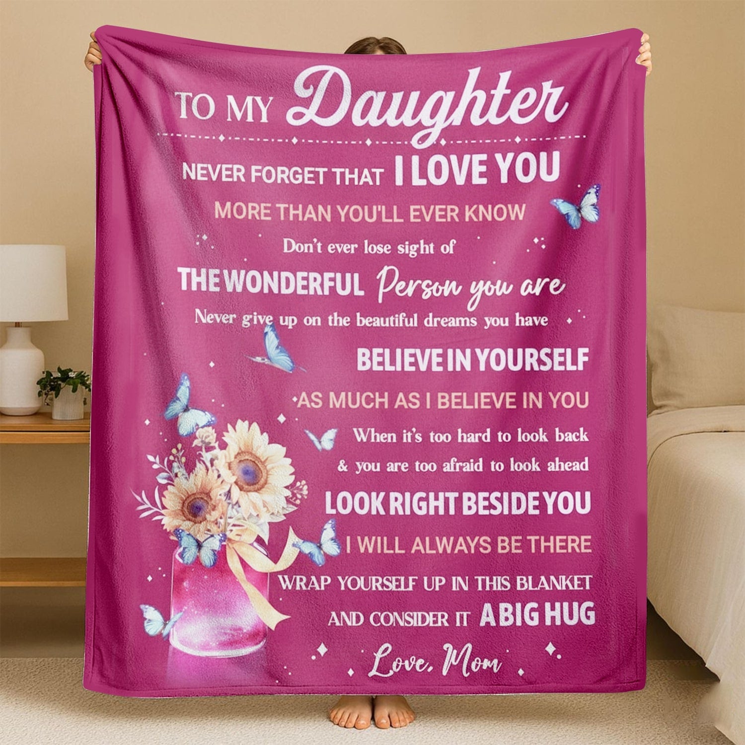 “To My Daughter” blanket with sunflowers and butterflies — a warm Personalized Gift from HerTender.com that wraps your daughter in love, belief, and endless comfort.