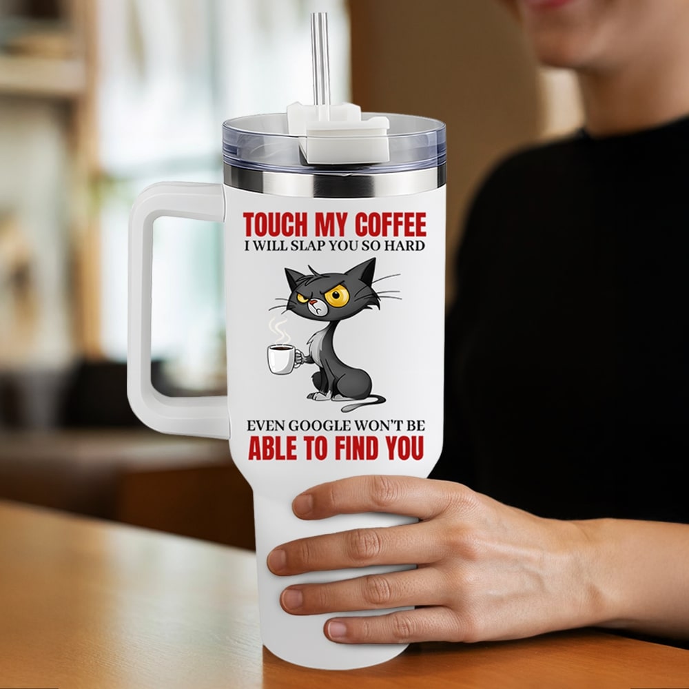 Funny cat and coffee tumbler with sarcastic quote — the perfect Personalized Gift from HerTender.com for coffee lovers with humor and attitude.