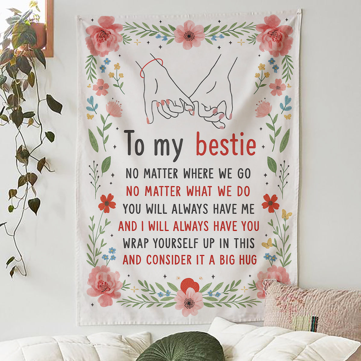 Floral “To My Bestie” blanket with pinky promise design and heartfelt friendship quote displayed on a wall — Explore thoughtful personalized gifts at HerTender.com.
