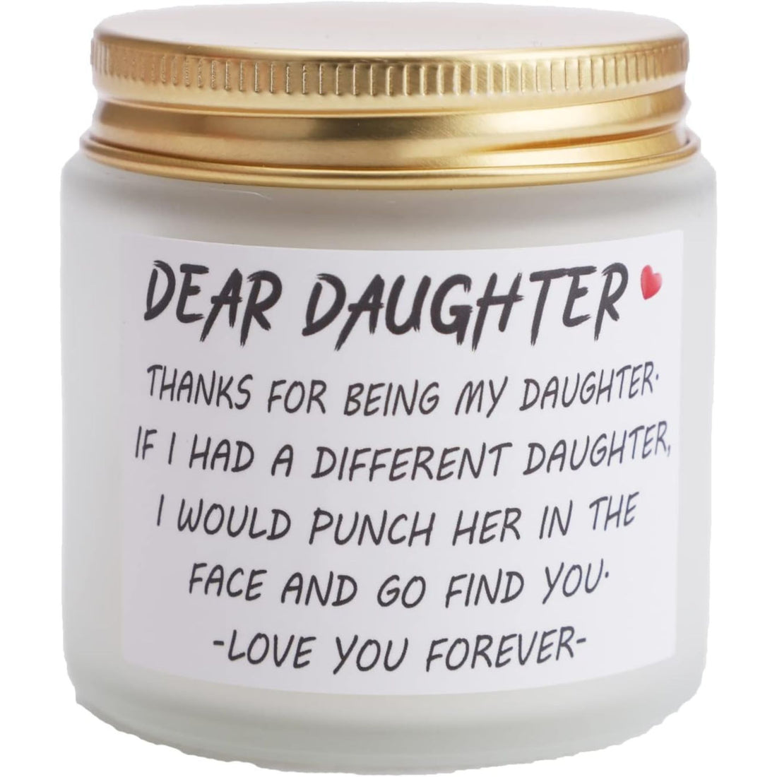 Funny “Dear Daughter” candle with sarcastic protective message, ideal as 21st Birthday Gifts for Daughter — Gift her laughter and love from Hertender at hertender.com.